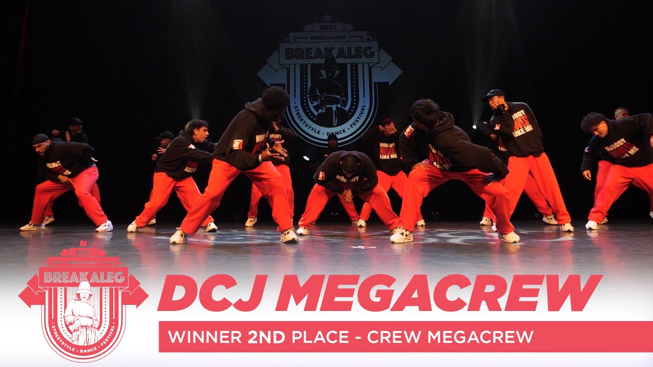 DCJ MEGACREW (2nd Place) | Break A Leg 2022 | Meervaart | Crew Competition | Megacrew
