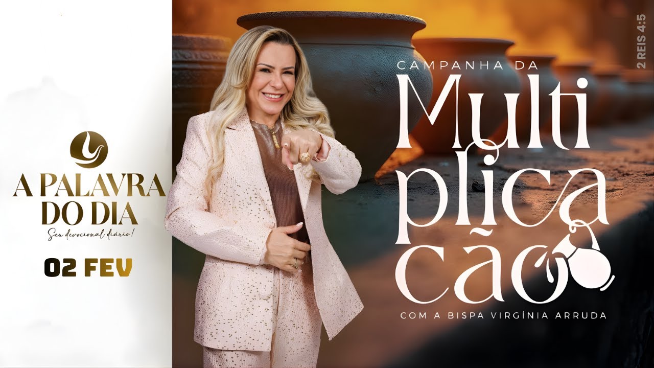 A PALAVRA DO DIA | 02 DE FEV 2026 | Bispa Virginia Arruda