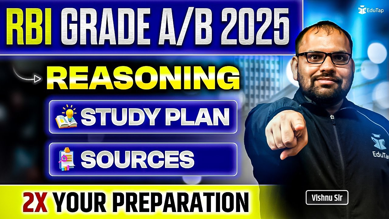 RBI Grade B Reasoning Preparation 2025 | How to Prepare Reasoning For RBI Grade A/B Phase 1 | EduTap