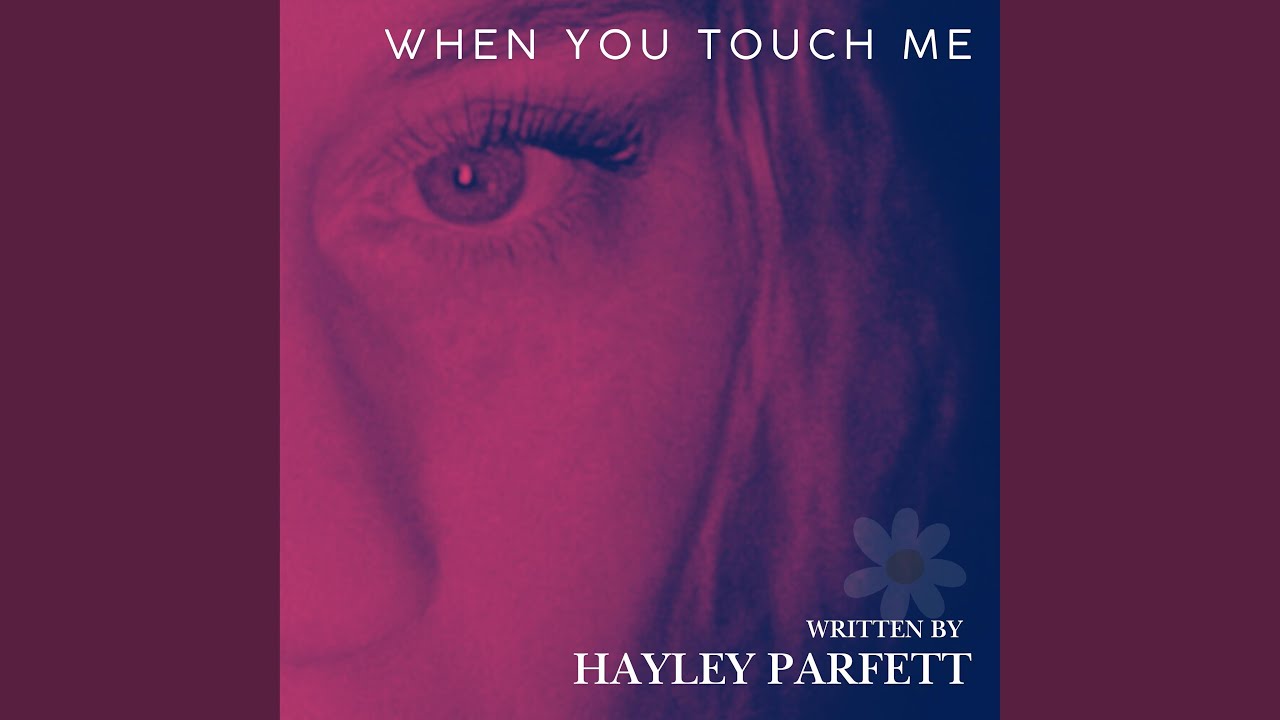 When You Touched Me