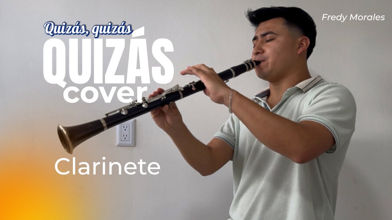 Quizás Quizás Quizás - Cover Clarinete | Fredy Morales