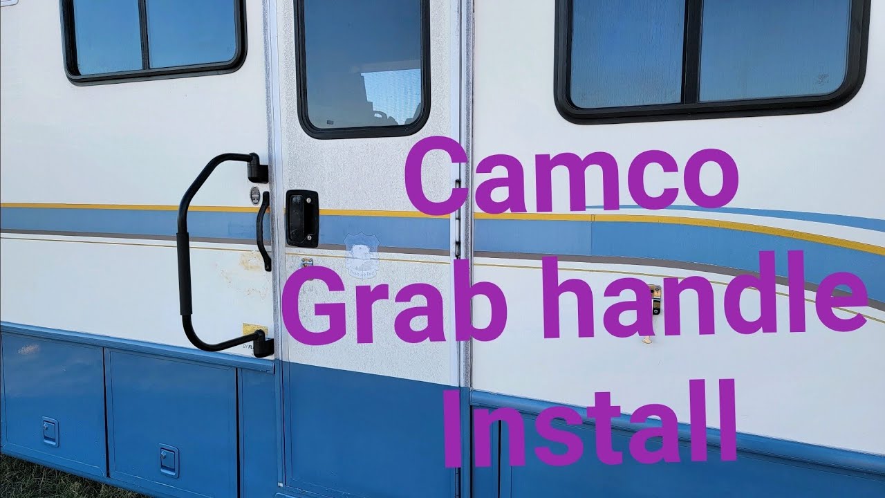 Fleetwood RV Camco Grab Handle Install - How - To