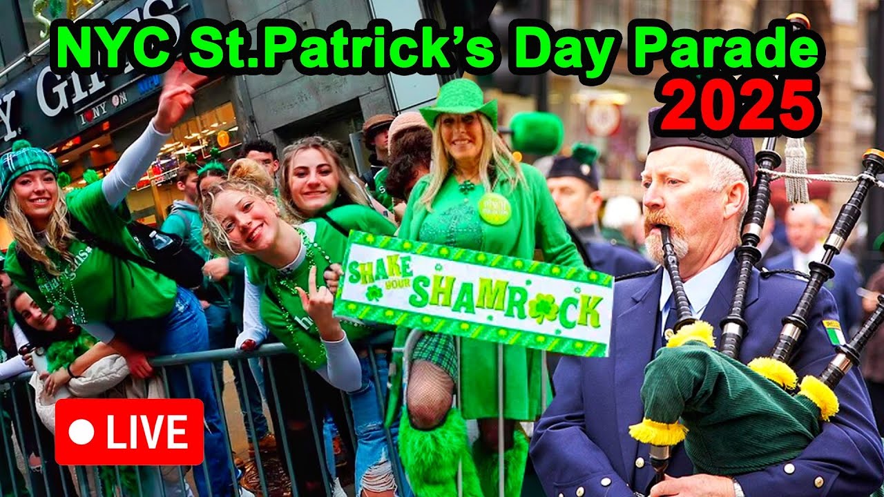 🔴 LIVE St Patrick's Day Parade 2025 in New York City ☘️