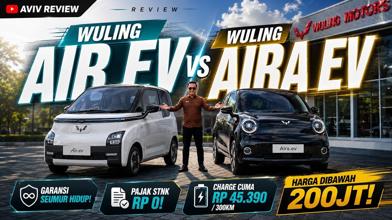 WULING AIRA EV VS AIR EV REVIEW LENGKAP‼️
