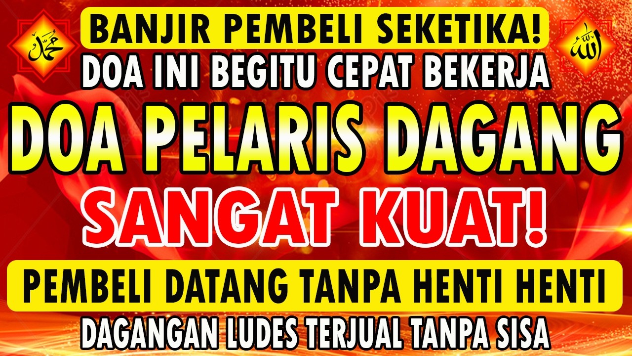 KUNFAYAKUN! PUTAR DI TEMPAT USAHA, AYAT PELARIS JUALAN MUSTAJAB, PENARIK REZEKI DARI SEGALA PENJURU!
