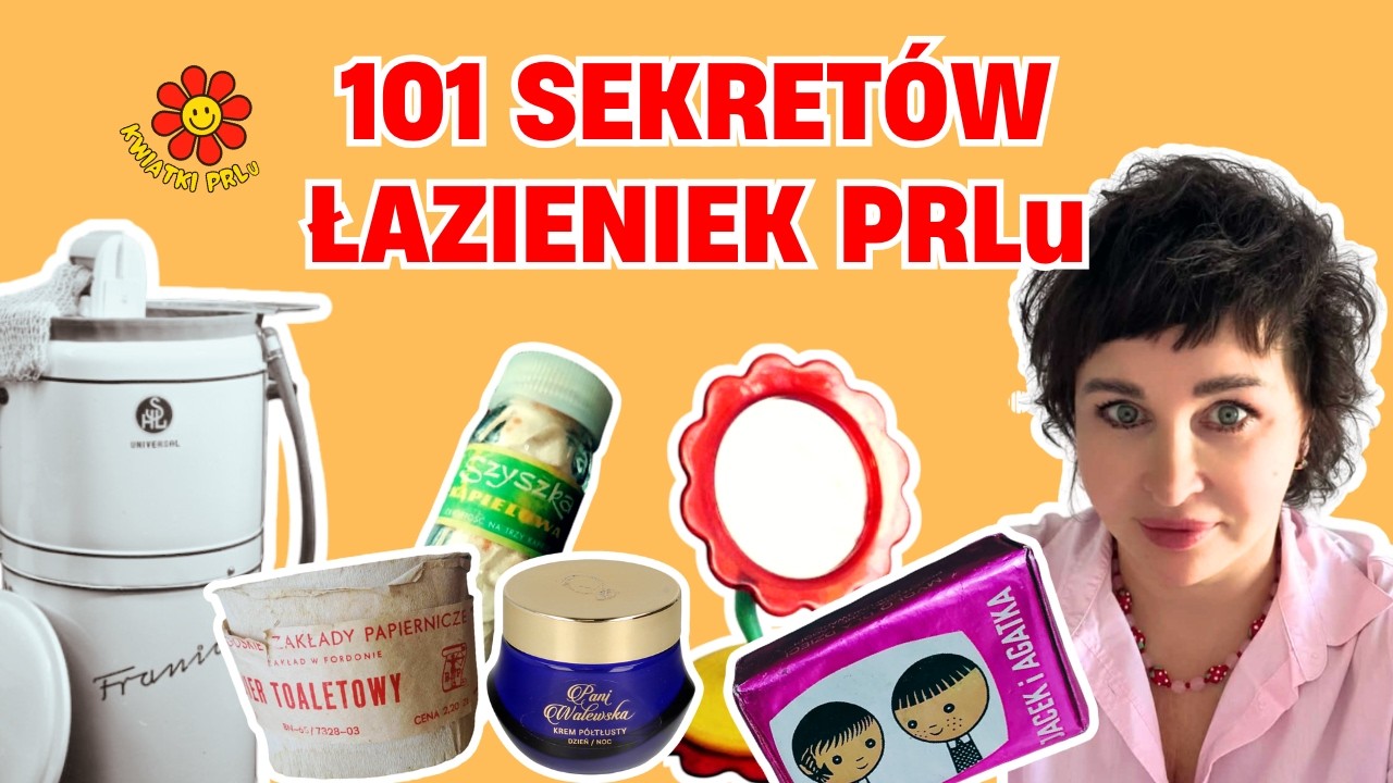 101 Sekretów Łazieniek PRLu