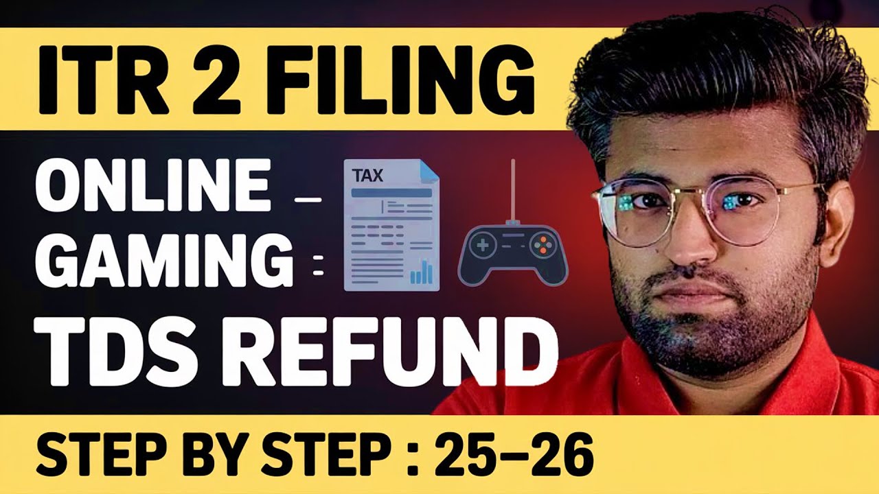 Online Gaming ITR Filing AY 2025-26 | TDS Refund on Gaming Income | Tax Refund for Gaming Income