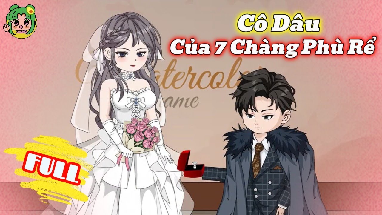 FULL - Cô Dâu Của 7 Chàng Phù Rể | Bơ Review
