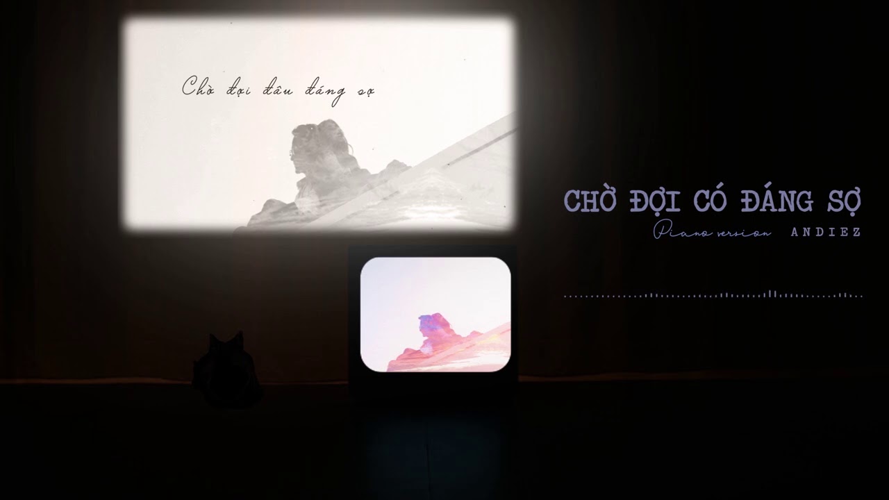 phiên bản nghe trước khi ngủ của Chờ Đợi Có Đáng Sợ