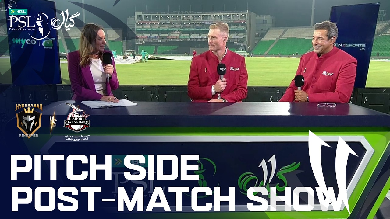 Pitch Side Post-Match Show | Lahore Qalandars VS Hyderabad Kingsmen | English | HBL PSL 11 | MZB1K