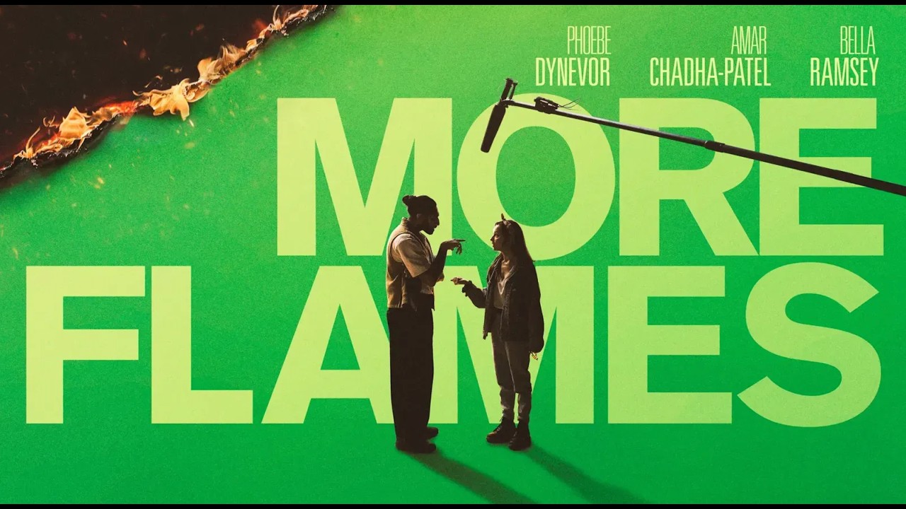 More Flames - Directed by Jack Cooper Stimpson