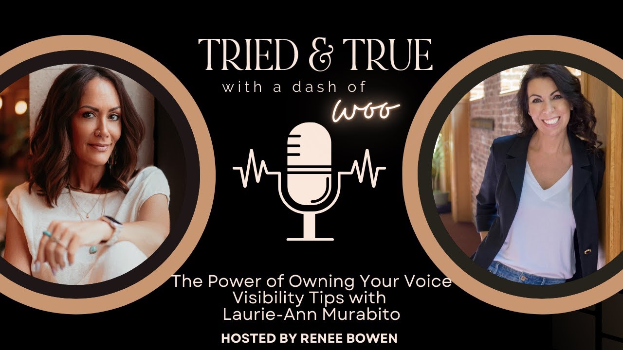 The Power of Owning Your Voice | Visibility Tips with Laurie-Ann Murabito