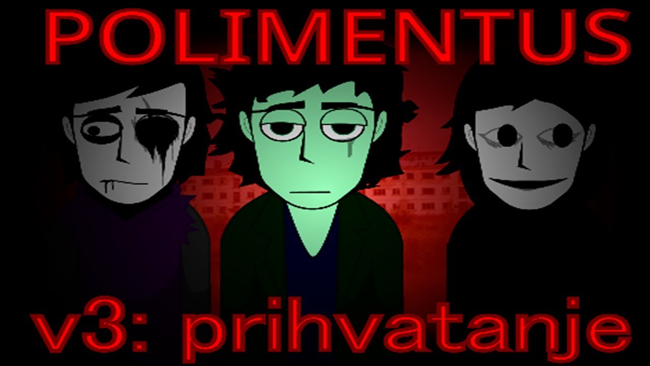 Incredibox / POLIMENTUS v3: prihvatanje/ HORROR / Super Mix