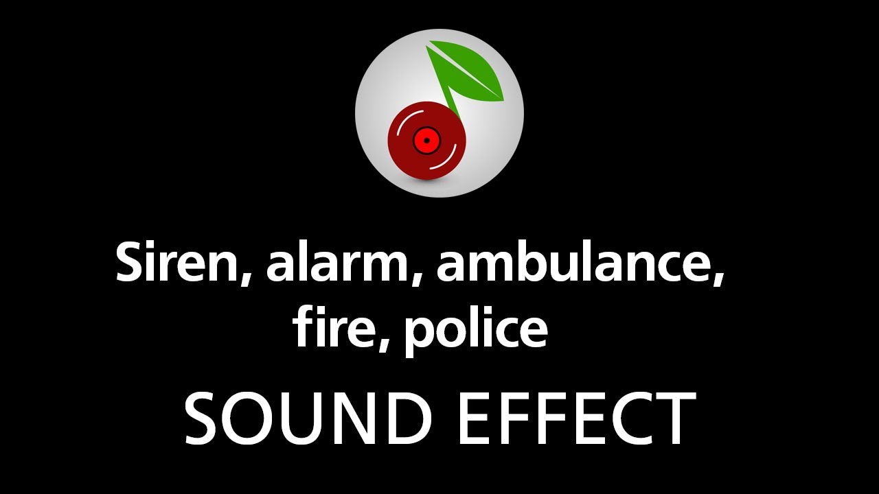 🎧 Siren, alarm, ambulance, fire, police, SOUND EFFECT