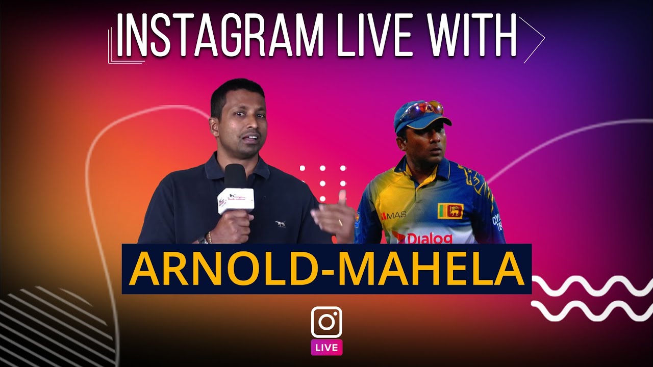 Russel Arnold & Mahela Jayawardene Instagram Live Chat | MJ's unheard stories