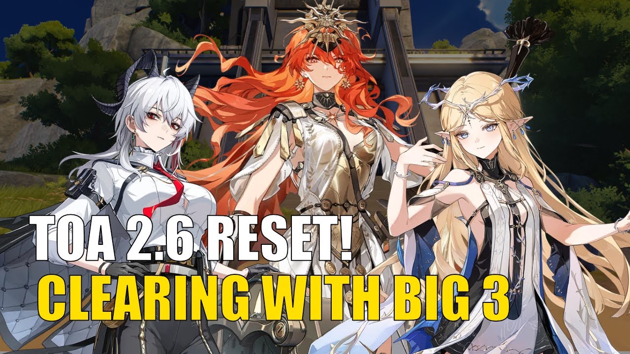 ToA 2.6 Reset! Are Big Three Teams and One Solo Can Beat ToA?! | Wuthering Waves