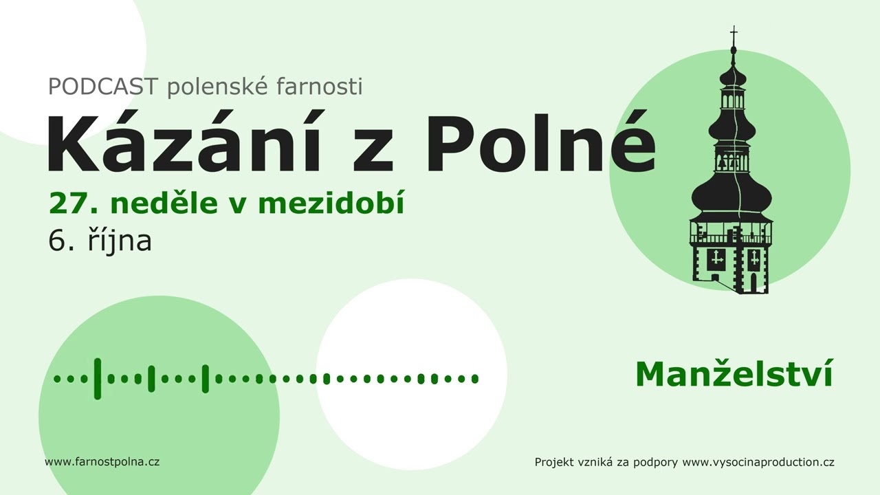 Kázání z Polné - 6. října - na téma manželství