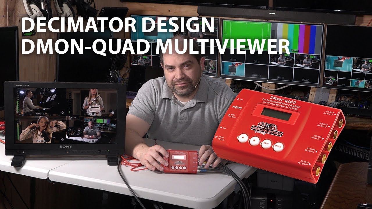Decimator Design DMON-QUAD 4-Channel SDI MultiViewer - Demo & Walkthrough
