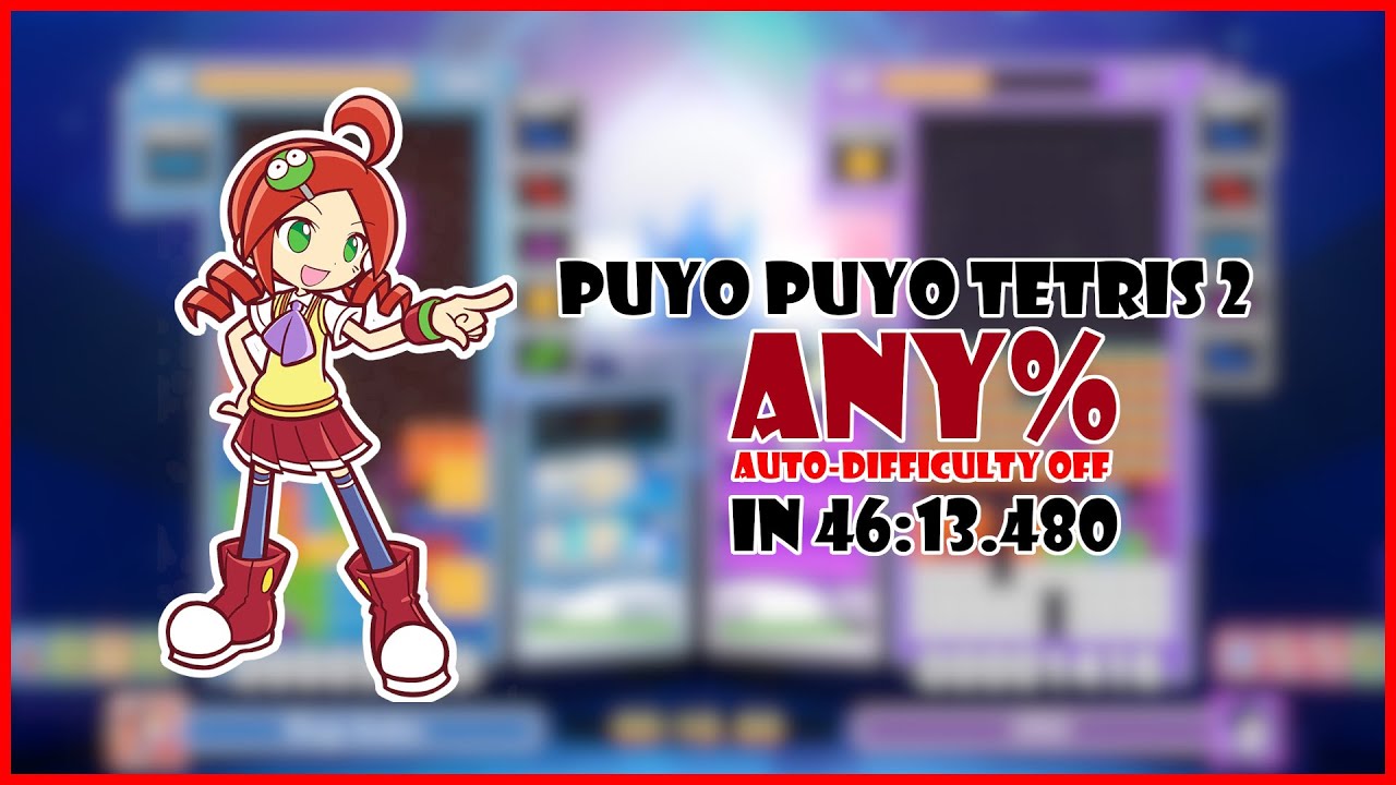 The Former Puyo Puyo Tetris 2 Any% Auto-Difficulty OFF World Record Speedrun