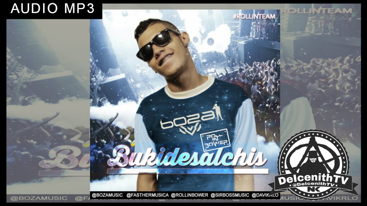 Boza - BukiDeSalchis (Audio)