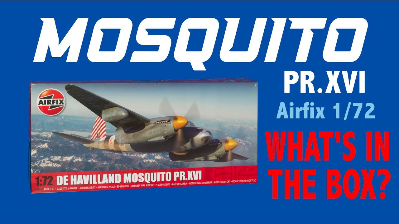 AIRFIX 2023 MOSQUITO PR.XVII 1/72 scale model kit - what's in the box?