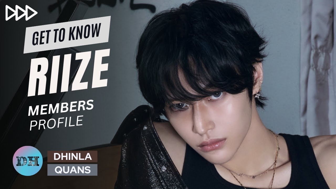 RIIZE (라이즈) MEMBERS PROFILE & FACTS [GET TO KNOW K-POP BOY GROUP]