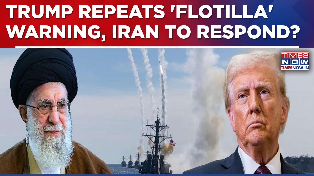Trump Repeats &lsquo;Massive Flotilla&rsquo; Warning Amid US-Iran Talks; Says Tehran &lsquo;Foolish&rsquo; Not to Deal