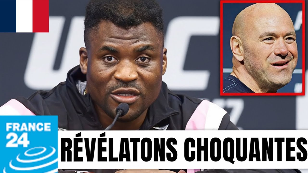 L'UFC SOUS LE CHOC ! Francis Ngannou BALANCE TOUT et expose le TERRIBLE SECRET de Dana White !