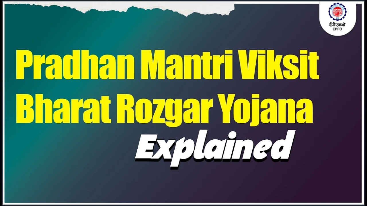 Pradhan Mantri Viksit Bharat Rozgar Yojana Explained | Eligibility, Benefits & Registration Process