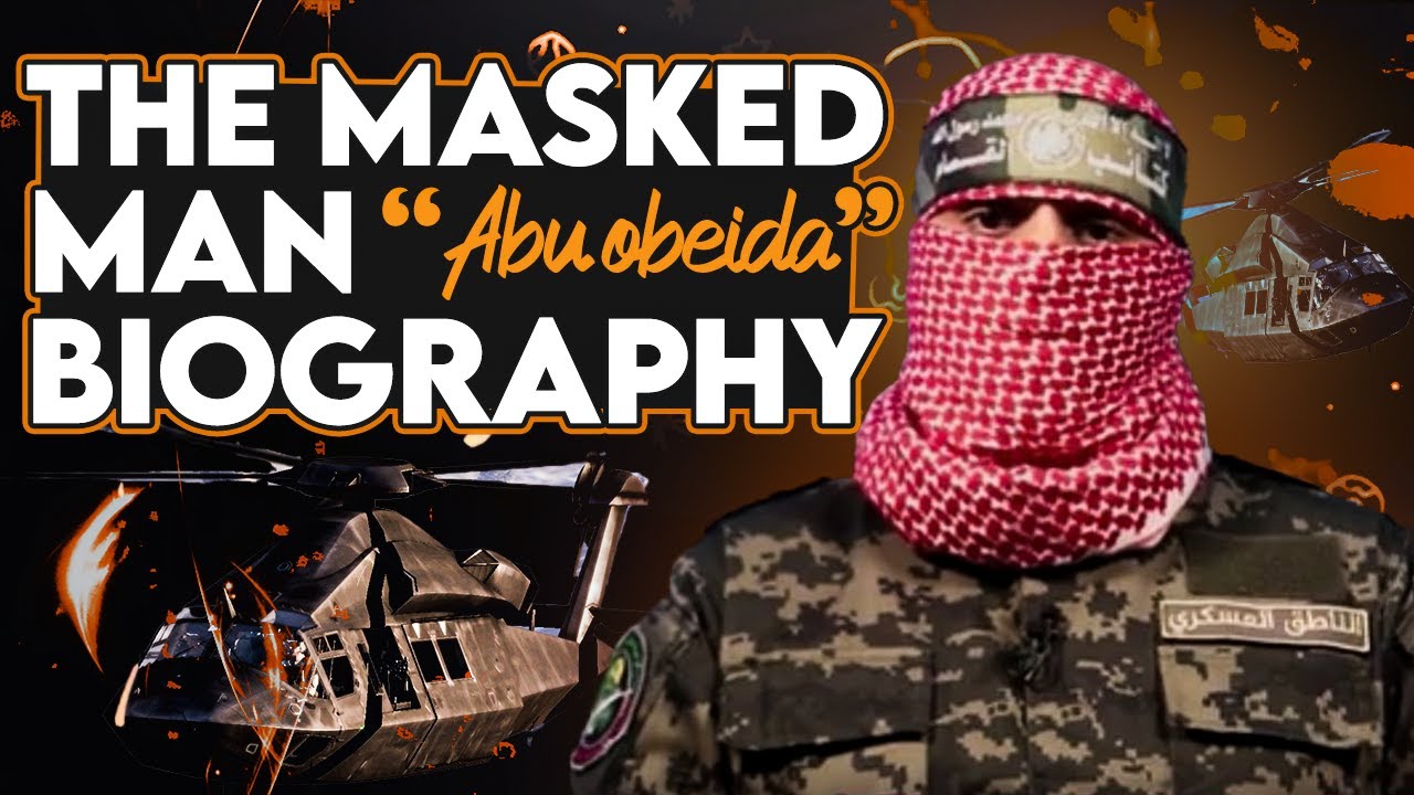 Abu Obeida Biography | The Face of Hamas' Al-Qassam Brigades | Who is He and What Does He Stand For?