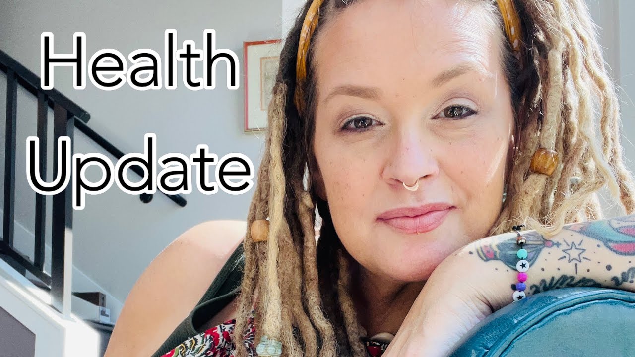 Health Update - Vlog