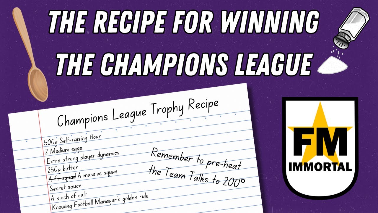 The Recipe for winning the Champions League on FM24 #FootballManager tips