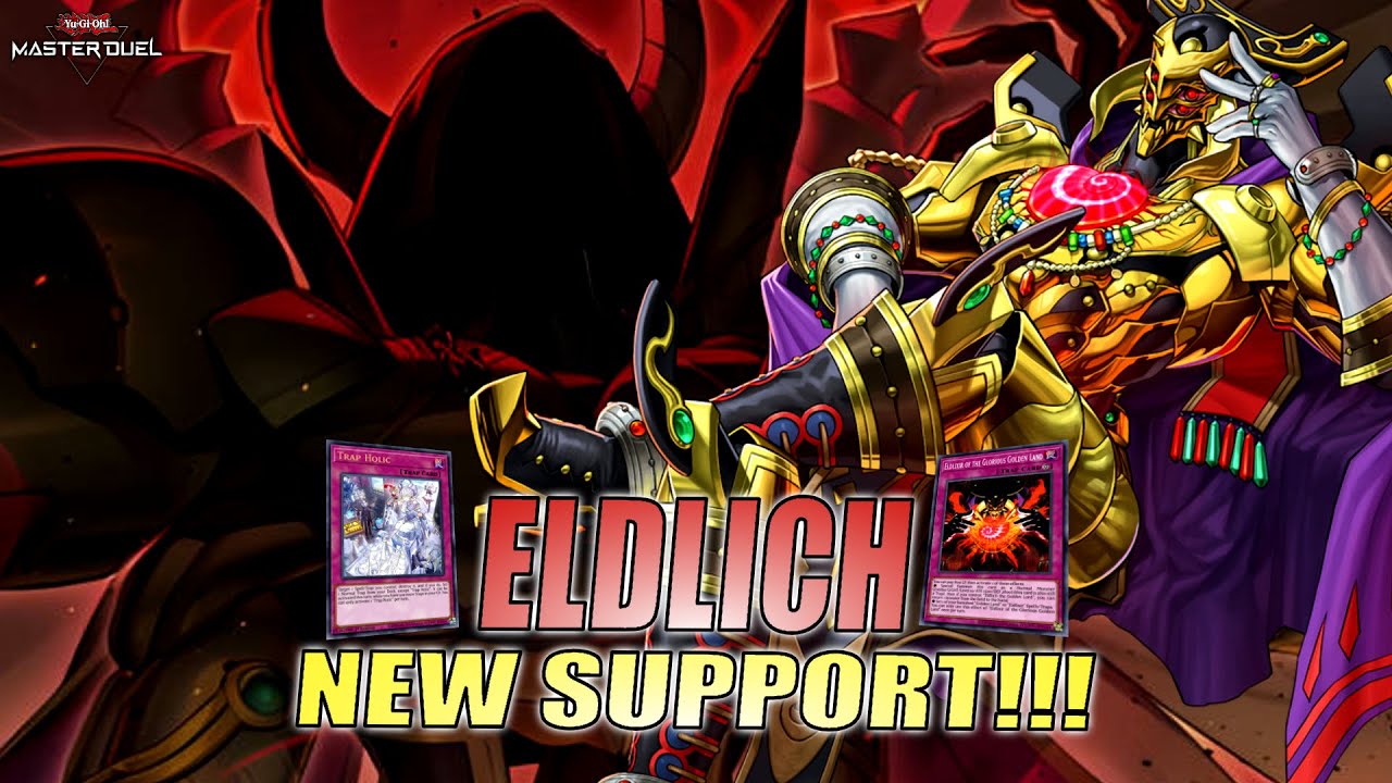 YU-GI-OH! MASTER DUEL - NEW ELDLICH SUPPORT