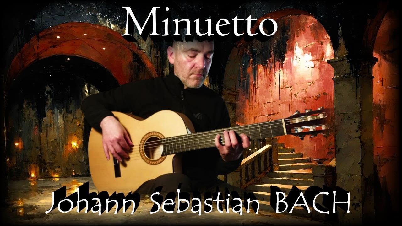 Minuetto (BACH) - Guitar
