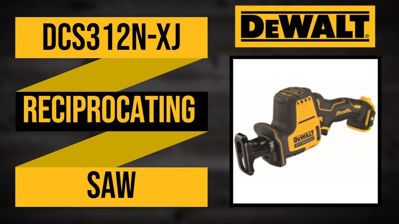DeWalt Reciprocating Saw - 12V XR Brushless Compact