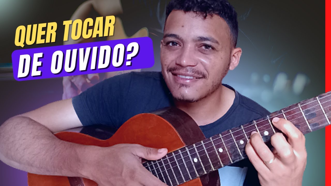 3 DICAS de percep&ccedil;&atilde;o musical que voc&ecirc; precisa para tocar toda m&uacute;sica de ouvido no viol&atilde;o.