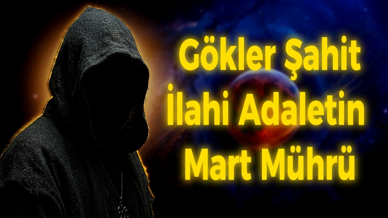 Mart Ayında Kimlerin Ahı Kalmayacak? | Büyük Çözülme