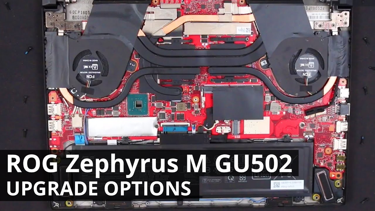 ASUS ROG Zephyrus M GU502 -  DISASSEMBLY and UPGRADE OPTIONS