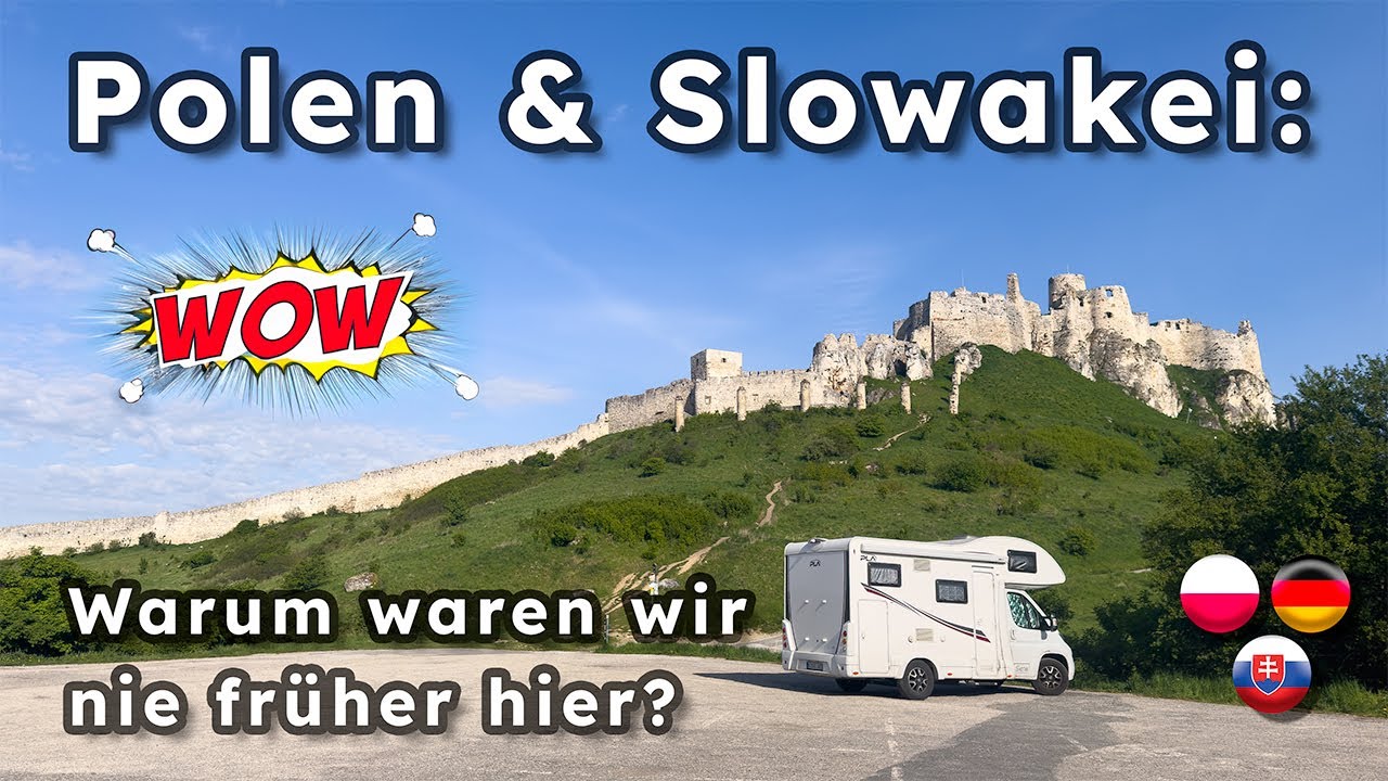 Wohnmobilreise durch Osteuropa: Traumhafte Orte in Polen & der Slowakei entdecken