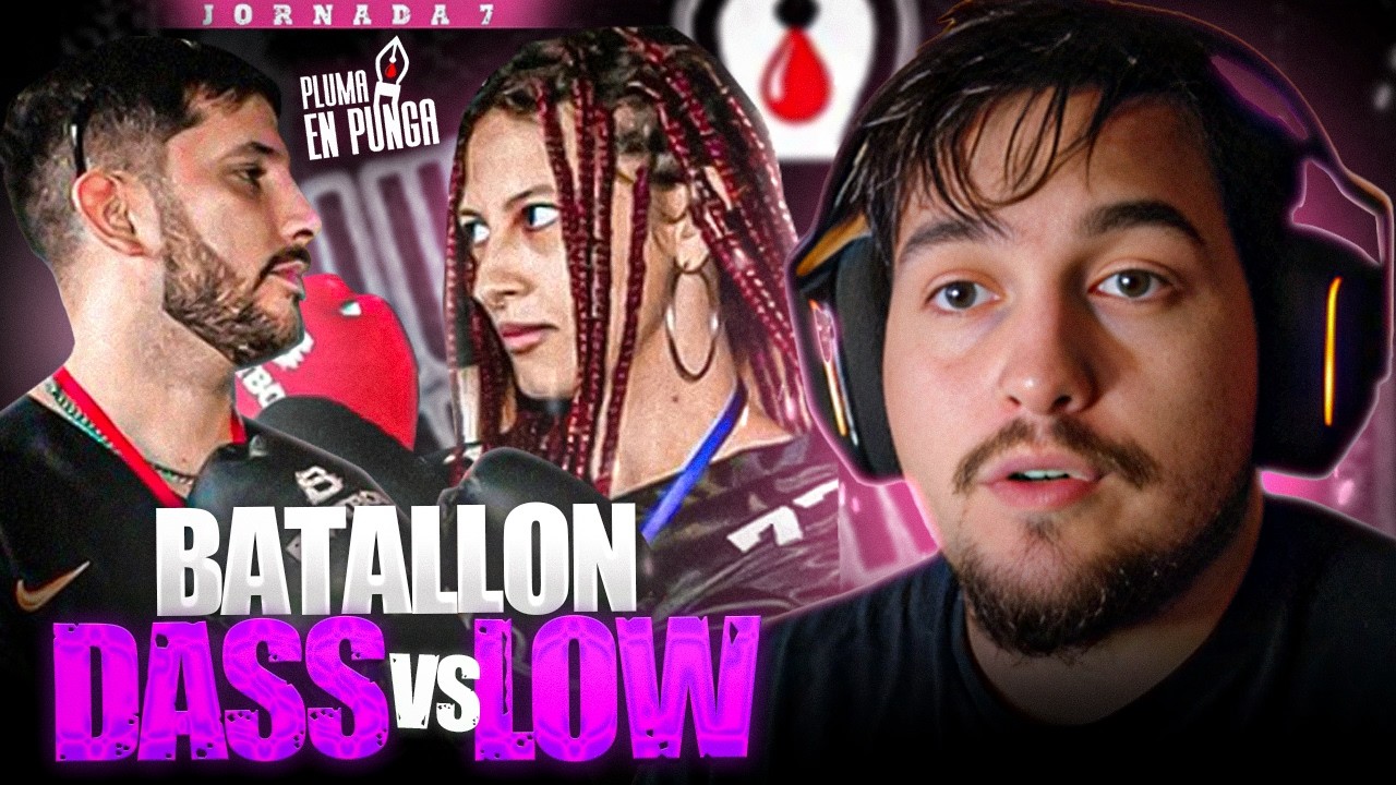 REACCIÓN A DASS vs LOW | PLUMA EN PUNGA 7 🔥✔