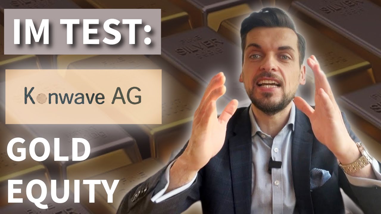 Lohnt sich der Fonds Konwave Gold Equity? Ein Update zu 2025!