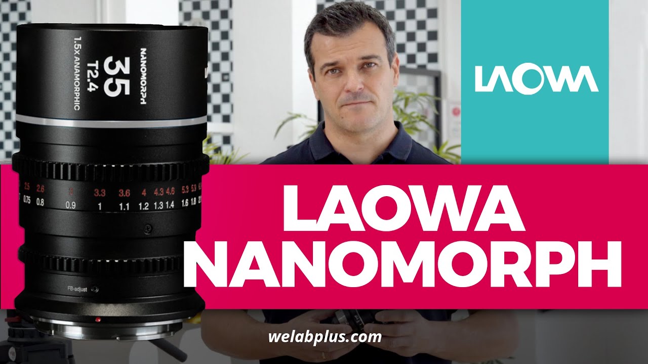LAOWA NANOMORPH | M&aacute;s en welabplus.com | #laowa #nanomorph #laowananomorph