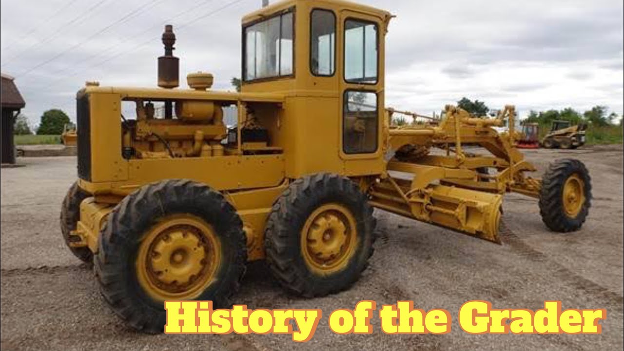 History of the Grader