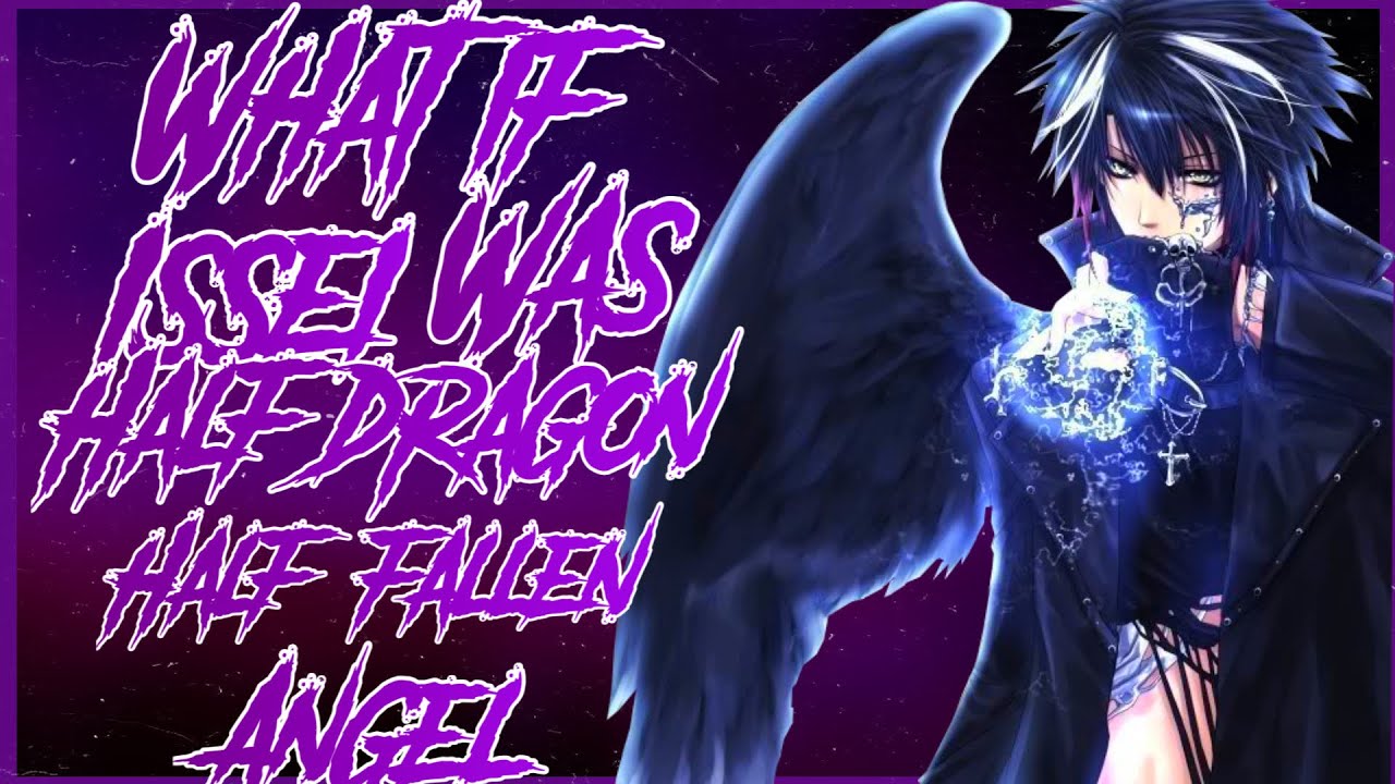What if issei was half dragon and half fallen angel - part 1