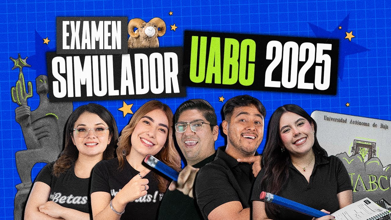 Examen Simulador UABC: 46 Preguntas Estratégicas para Medir tu Nivel
