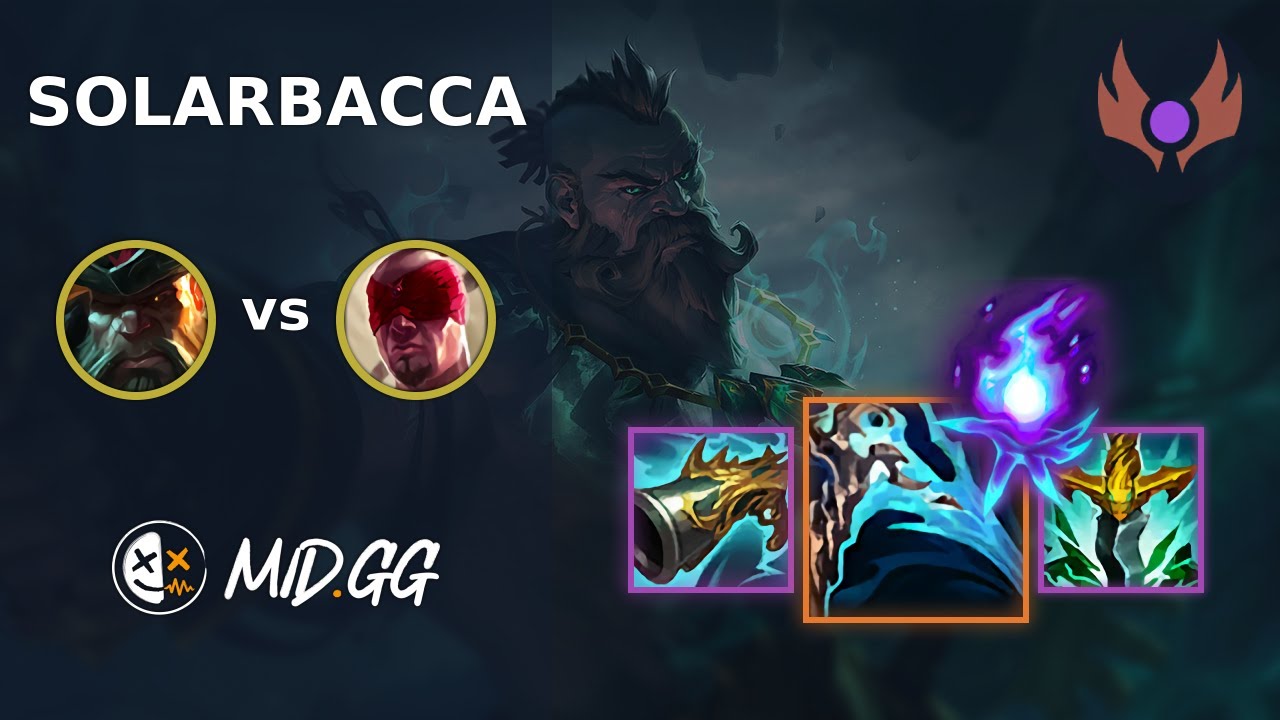 MID.GG: [ solarbacca ] Gangplank TOP vs Lee Sin | NA MASTER | LOL Season 2026