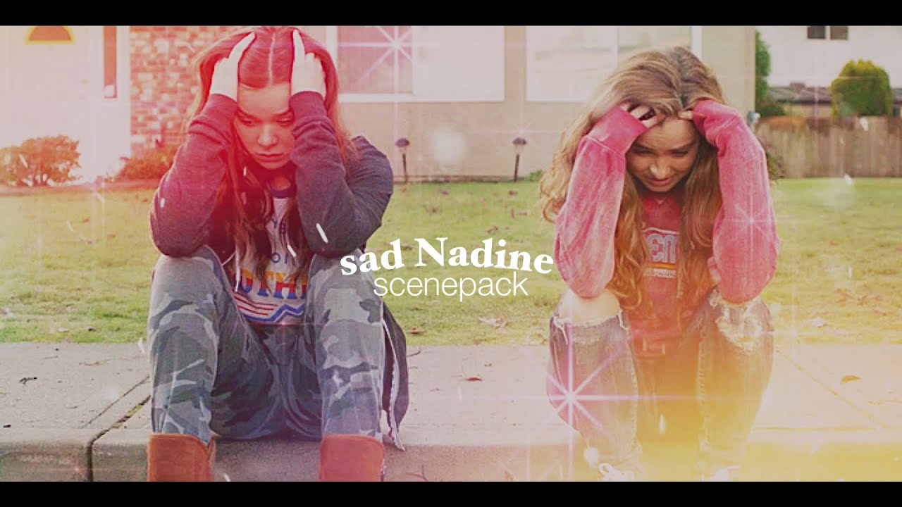 sad Nadine scenepack
