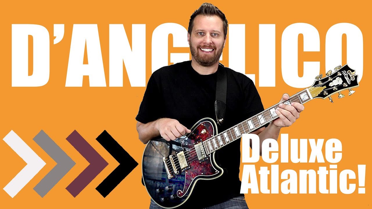 D'Angelico Deluxe Atlantic - The Perfect Single Cut Guitar!