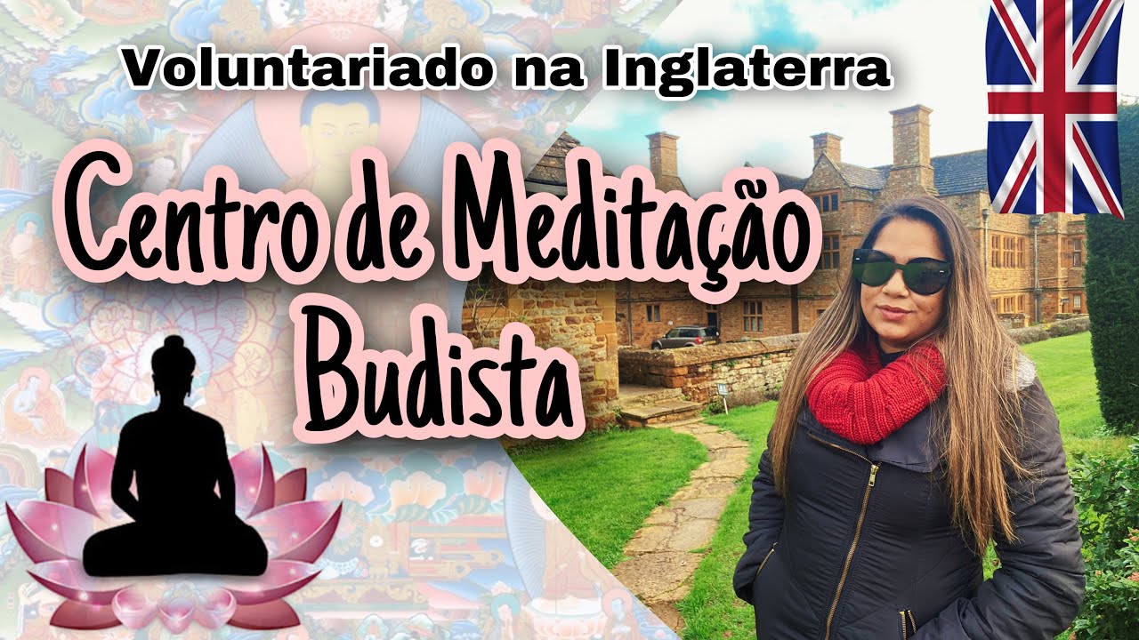 Voluntariado na Inglaterra | Centro Budista