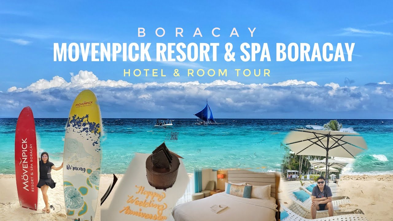 Movenpick Resort & Spa Boracay ,Station Zero | Hotel & Room Tour |  Boracay Anniversary Trip 2024